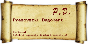 Presovszky Dagobert névjegykártya